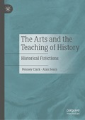Arts and the Teaching of History