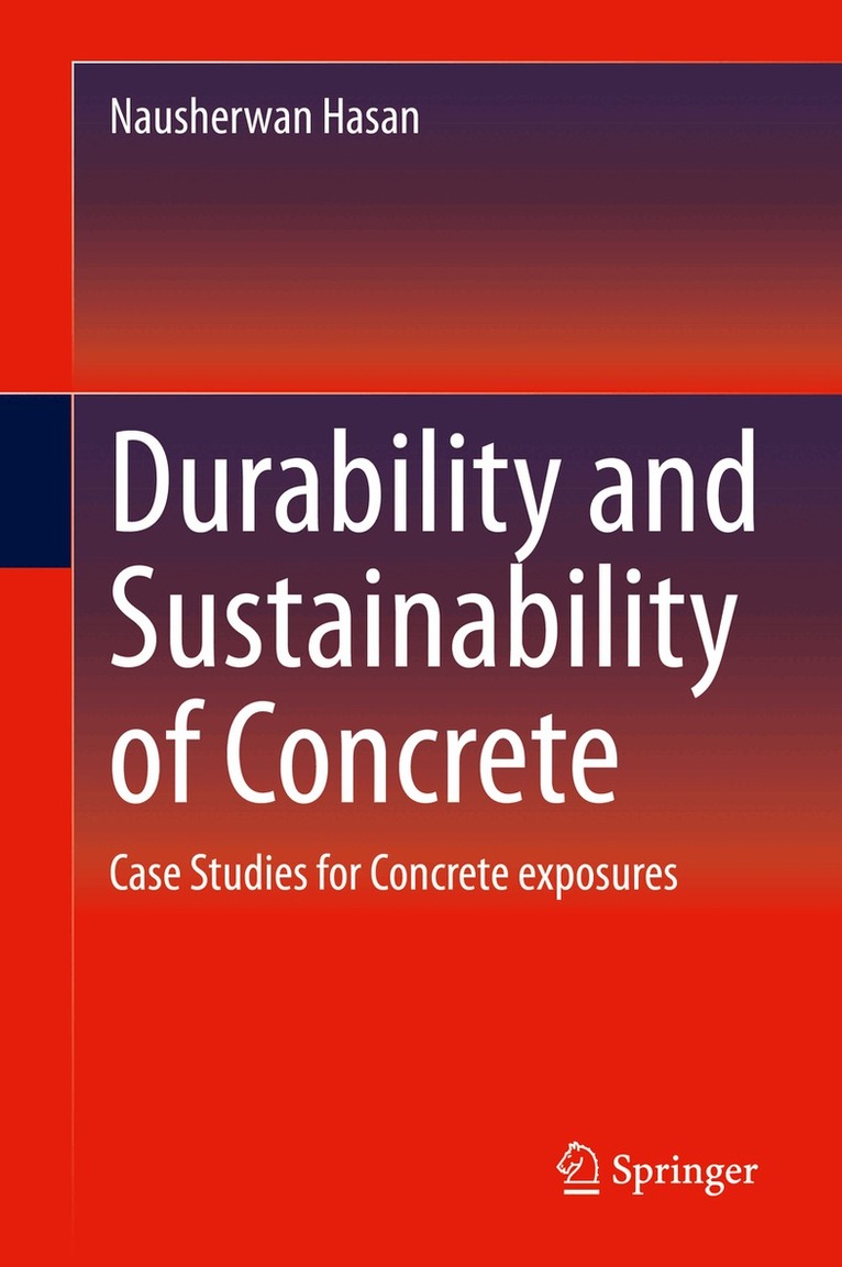 Nausherwan Hasan - Durability and Sustainability of Concrete, Inbunden