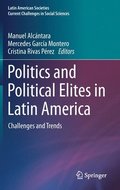 Politics and Political Elites in Latin America