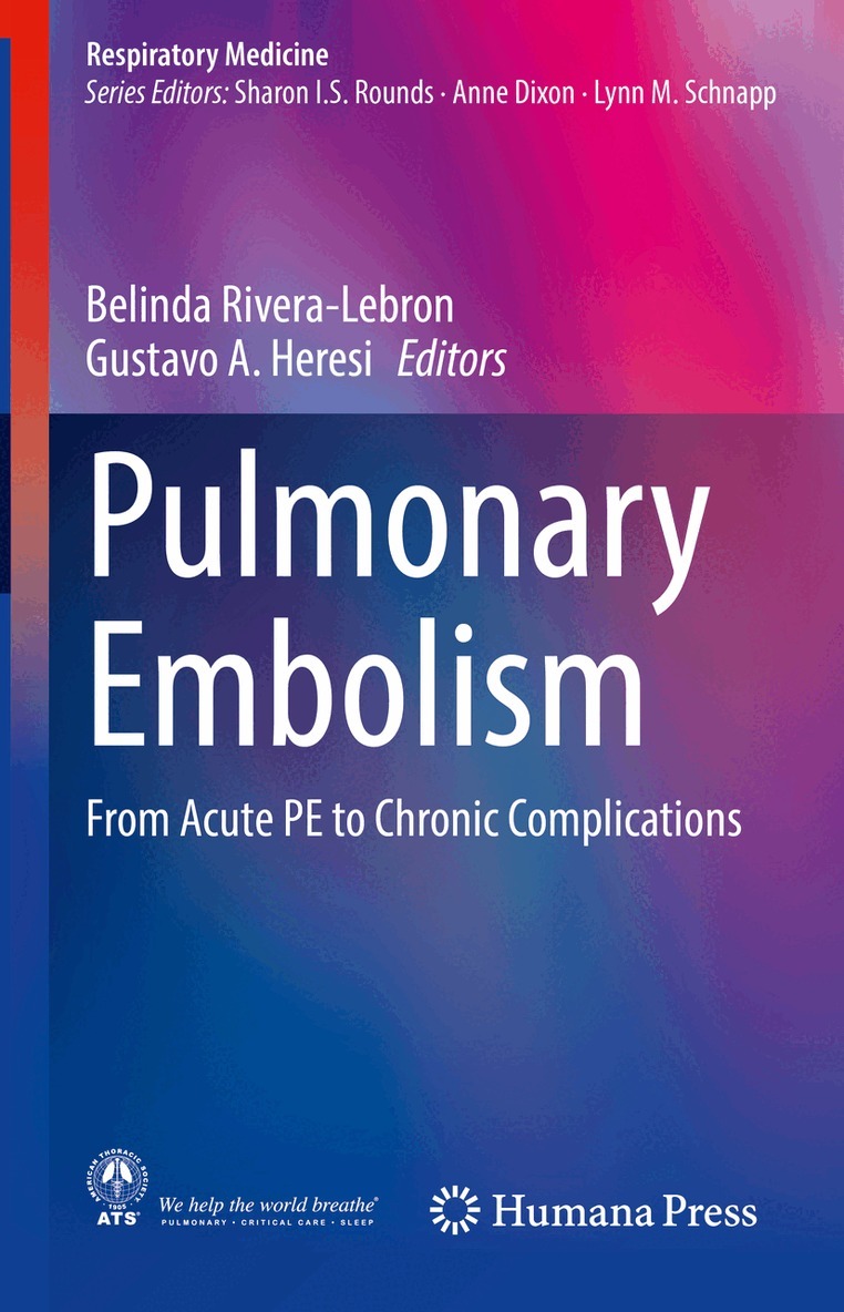 Belinda Rivera-Lebron, Gustavo A. Heresi - Pulmonary Embolism, Inbunden