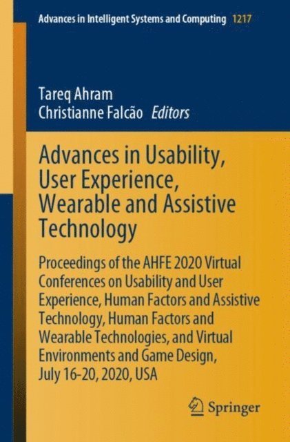 Christianne Falcao, Tareq Ahram - Advances in Usability, User Experience, Wearable and Assistive Technology, E-bok