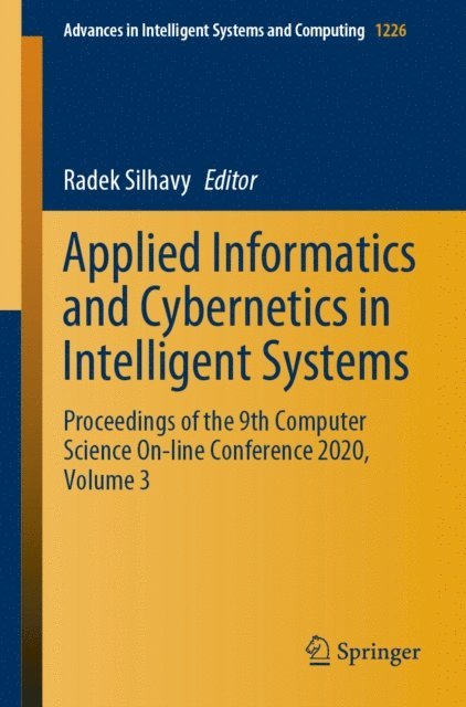 Radek Silhavy - Applied Informatics and Cybernetics in Intelligent Systems, E-bok