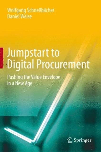 Daniel Weise, Wolfgang Schnellbacher - Jumpstart to Digital Procurement, E-bok