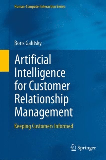 Boris Galitsky - Artificial Intelligence for Customer Relationship Management, E-bok