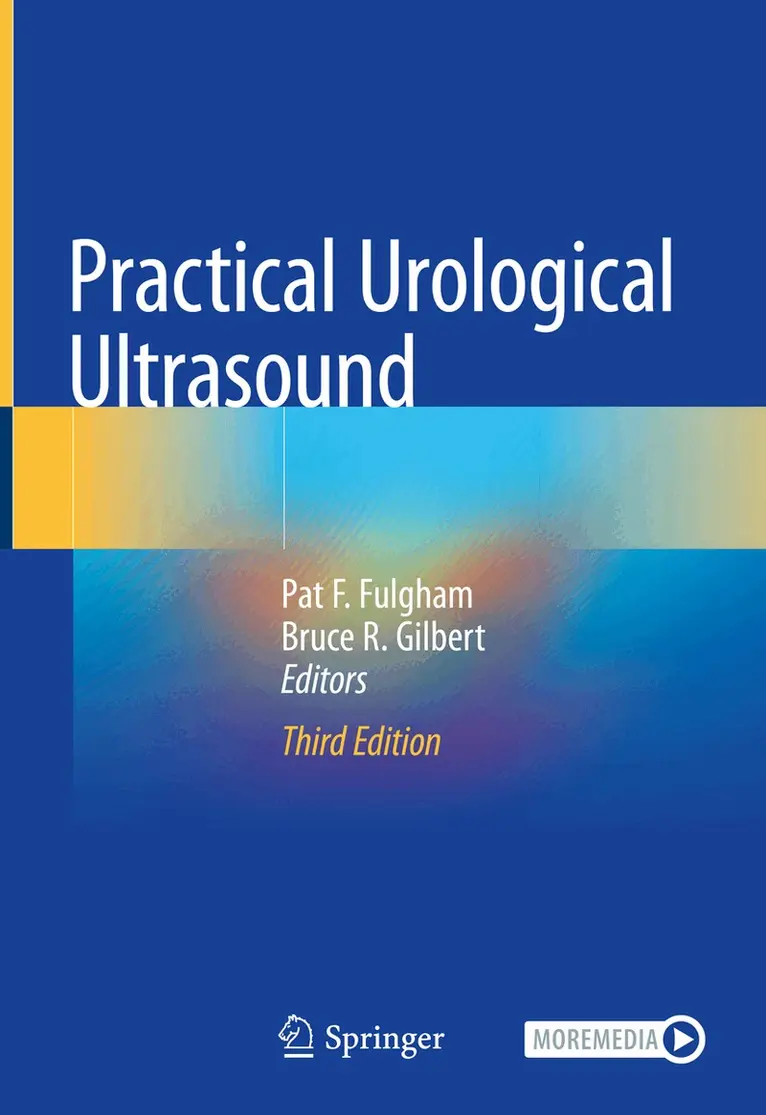 Pat F. Fulgham, Bruce R. Gilbert - Practical Urological Ultrasound, Inbunden. Tillgänglighet: Lägg i varukorg