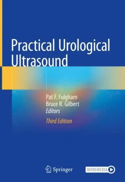 Bruce R. Gilbert, Pat F. Fulgham - Practical Urological Ultrasound, E-bok. Tillgänglighet: Lägg i varukorg