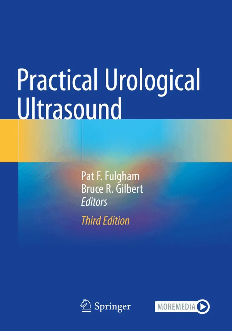 Pat F. Fulgham, Bruce R. Gilbert - Practical Urological Ultrasound, Häftad. Tillgänglighet: Lägg i varukorg