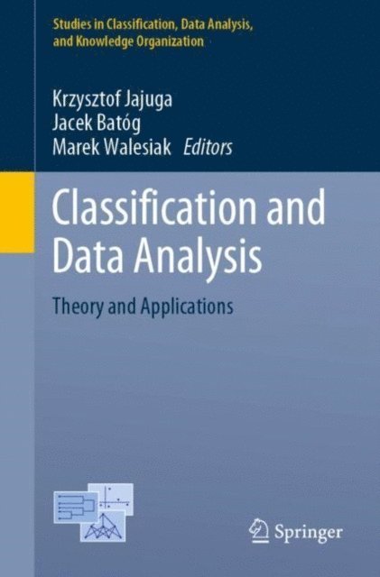 Marek Walesiak, Jacek Batog, Krzysztof Jajuga - Classification and Data Analysis, E-bok