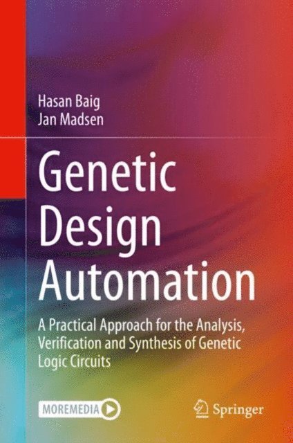 Jan Madsen, Hasan Baig - Genetic Design Automation, E-bok