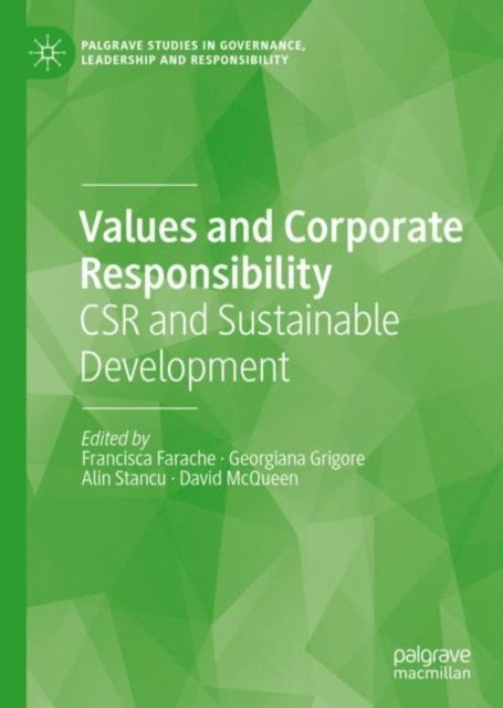 David McQueen, Alin Stancu, Georgiana Grigore, Francisca Farache - Values and Corporate Responsibility, E-bok