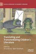 Translating and Transmediating Children's Literature