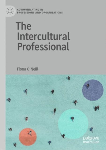 Fiona O'Neill - Intercultural Professional, E-bok