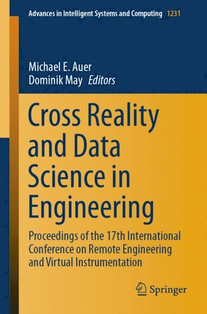 Dominik May, Michael E. Auer - Cross Reality and Data Science in Engineering, E-bok