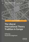 Liberal International Theory Tradition in Europe