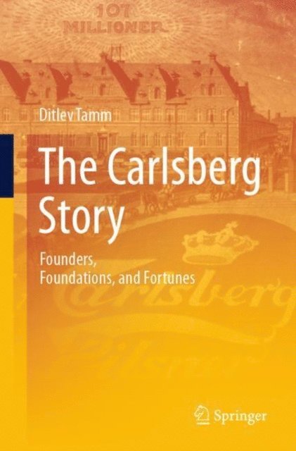 Ditlev Tamm - Carlsberg Story, E-bok