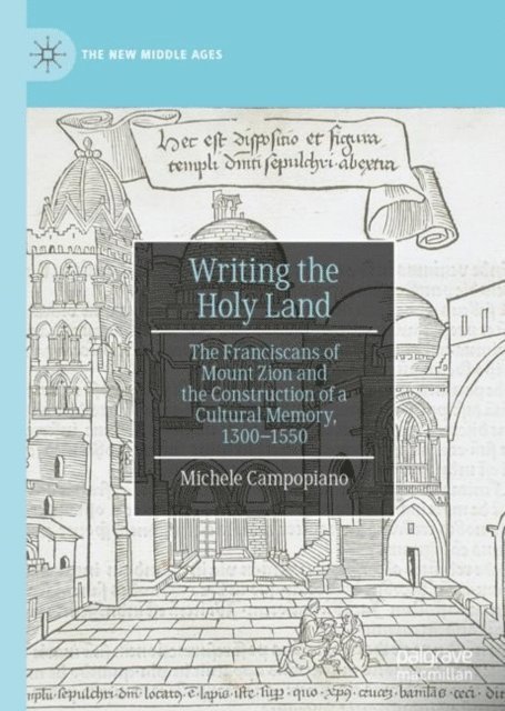Michele Campopiano - Writing the Holy Land, E-bok