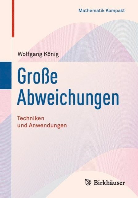 Wolfgang Konig - Große Abweichungen, E-bok