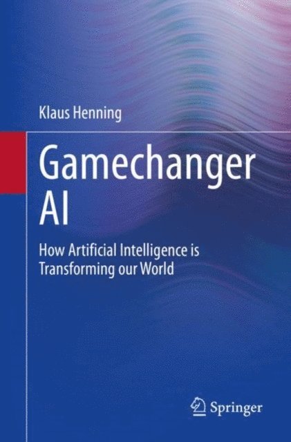 Klaus Henning - Gamechanger AI, E-bok