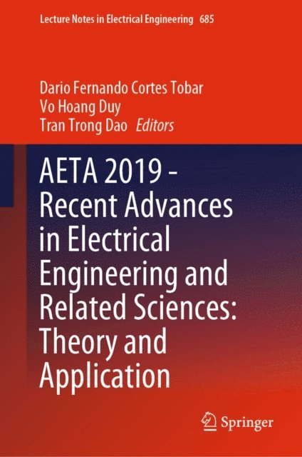 Tran Trong Dao, Vo Hoang Duy, Dario Fernando Cortes Tobar - AETA 2019 - Recent Advances in Electrical Engineering and Related Sciences: Theory and Application, E-bok