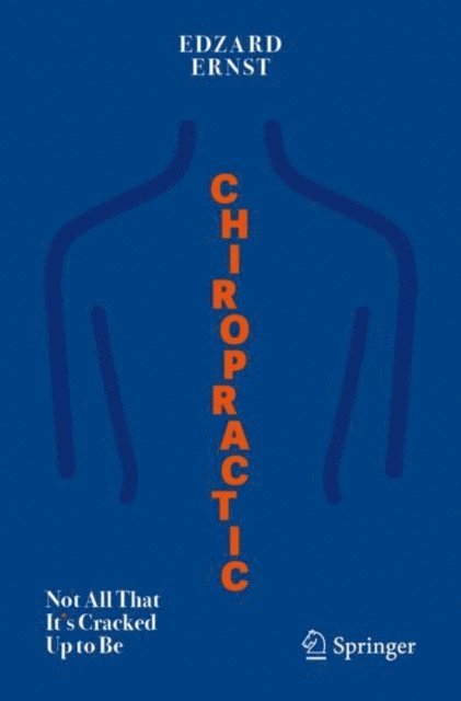 Edzard Ernst - Chiropractic, E-bok