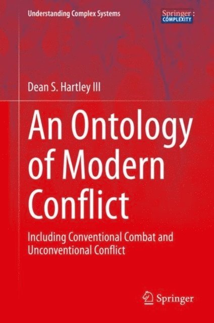 Dean S. Hartley III - Ontology of Modern Conflict, E-bok