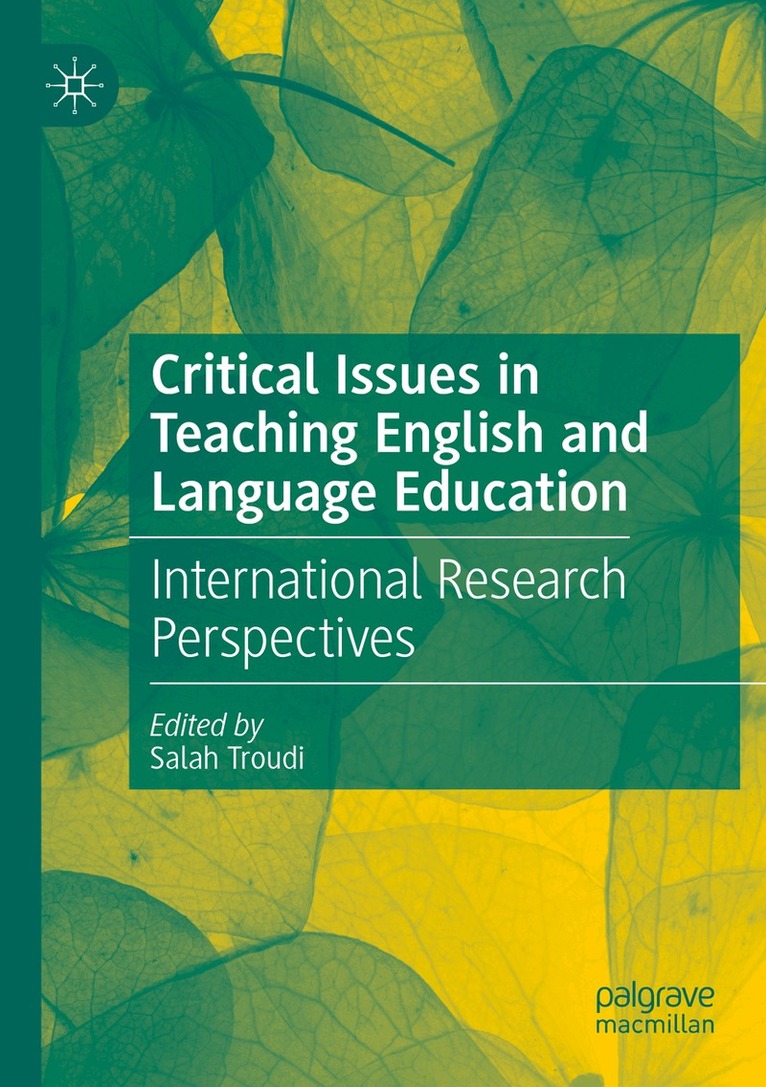 Salah Troudi - Critical Issues in Teaching English and Language Education, Häftad