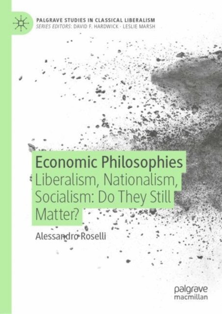 Alessandro Roselli - Economic Philosophies, E-bok