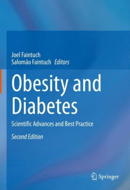 Salomao Faintuch, Joel Faintuch - Obesity and Diabetes, E-bok
