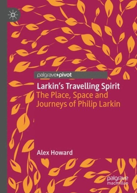Alex Howard - Larkin's Travelling Spirit, E-bok