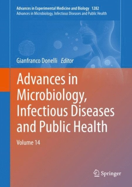 Gianfranco Donelli - Advances in Microbiology, Infectious Diseases and Public Health, E-bok