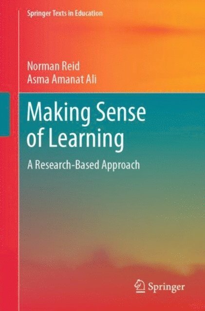 Asma Amanat Ali, Norman Reid - Making Sense of Learning, E-bok