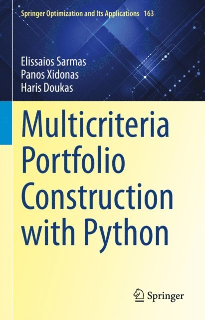 Haris Doukas, Panos Xidonas, Elissaios Sarmas - Multicriteria Portfolio Construction with Python, E-bok