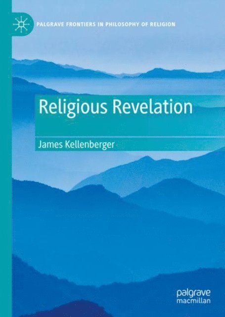 James Kellenberger - Religious Revelation, E-bok