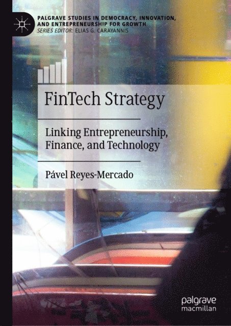 Pavel Reyes-Mercado - FinTech Strategy, E-bok