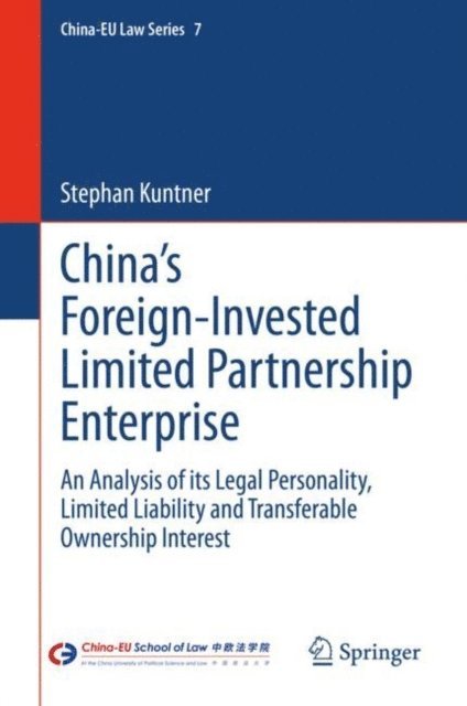 Stephan Kuntner - China's Foreign-Invested Limited Partnership Enterprise, E-bok