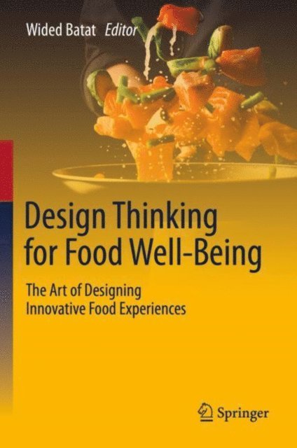 Wided Batat - Design Thinking for Food Well-Being, E-bok