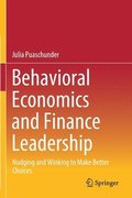 Behavioral Economics and Finance Leadership