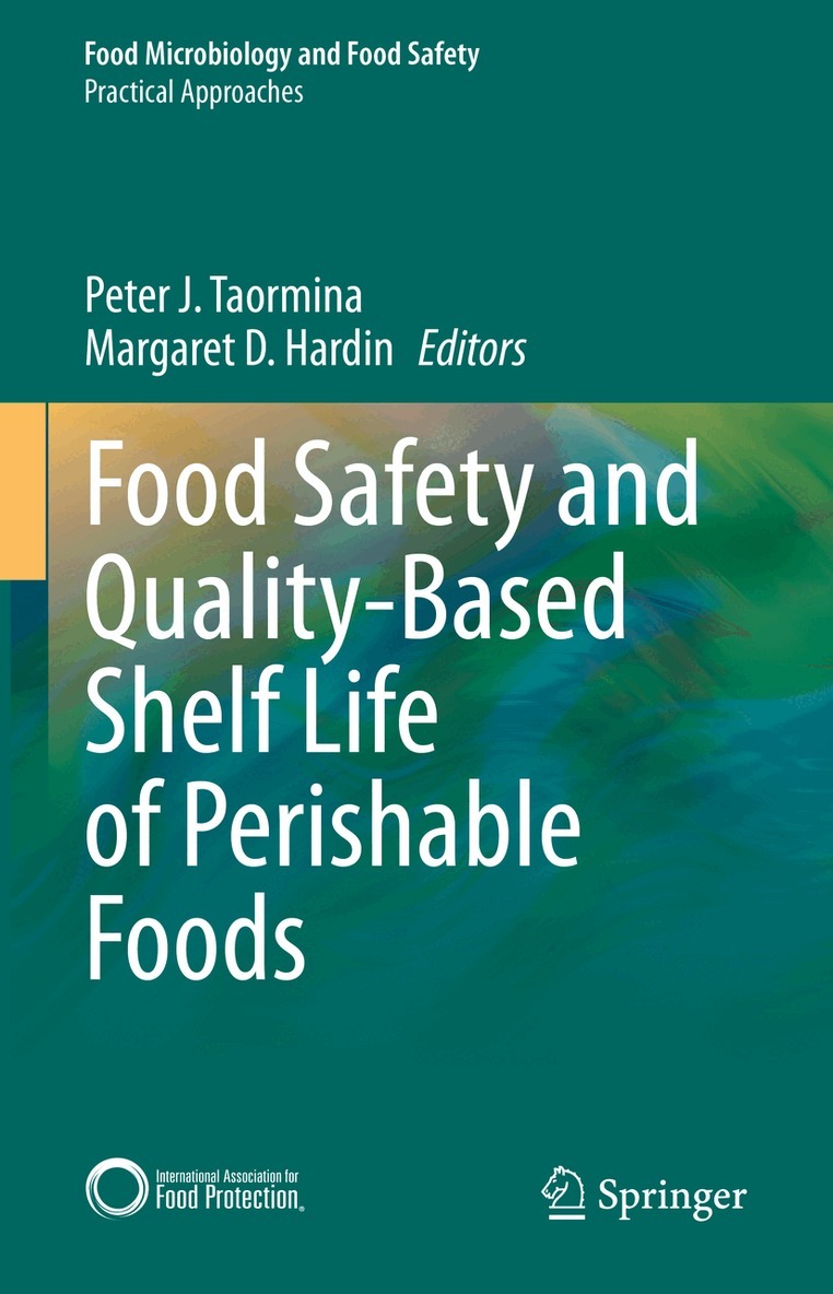 Peter J. Taormina, Margaret D. Hardin - Food Safety and Quality-Based Shelf Life of Perishable Foods, Inbunden. Tillgänglighet: Lägg i varukorg