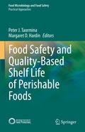 Food Safety and Quality-Based Shelf Life of Perishable Foods
