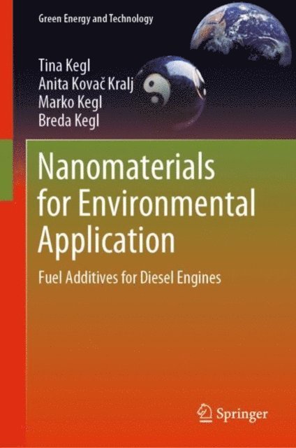 Breda Kegl, Marko Kegl, Anita Kovac Kralj, Tina Kegl - Nanomaterials for Environmental Application, E-bok