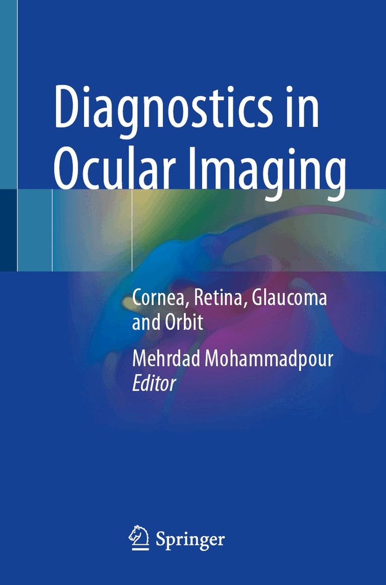 Mehrdad Mohammadpour - Diagnostics in Ocular Imaging, Häftad. Tillgänglighet: Lägg i varukorg