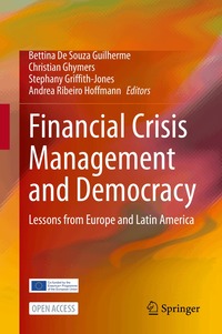 Financial Crisis Management and Democracy