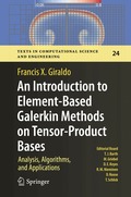 Introduction to Element-Based Galerkin Methods on Tensor-Product Bases