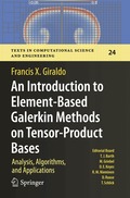 Introduction to Element-Based Galerkin Methods on Tensor-Product Bases