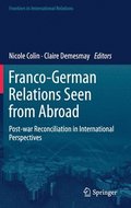 Franco-German Relations Seen from Abroad