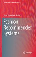 Fashion Recommender Systems