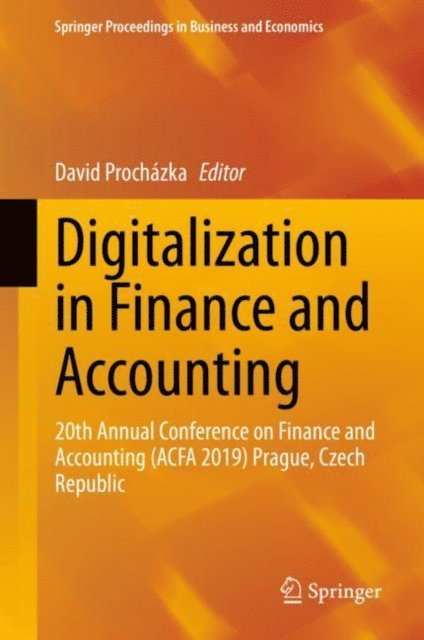 David Prochazka - Digitalization in Finance and Accounting, E-bok