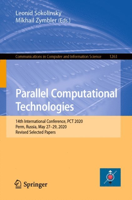 Mikhail Zymbler, Leonid Sokolinsky - Parallel Computational Technologies, E-bok