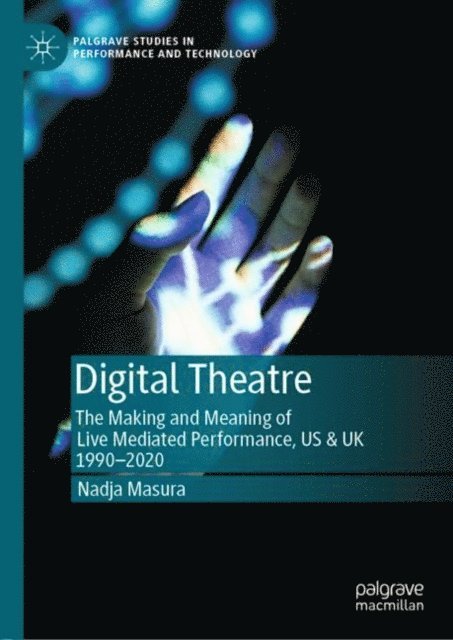 Nadja Masura - Digital Theatre, E-bok