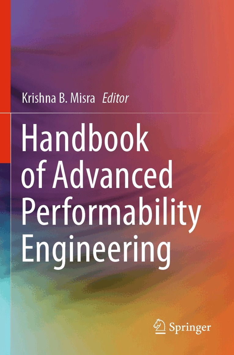 Krishna B. Misra - Handbook of Advanced Performability Engineering, Häftad
